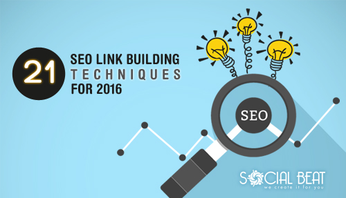 21 SEO Link Building Techniques for 2016