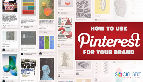 How to use Pinterest for your Brand