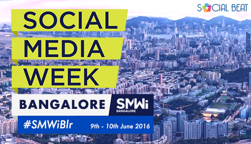 Learnings from Social Media Week, Bangalore