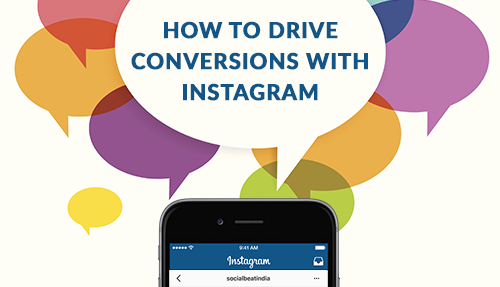 How to drive conversions with Instagram