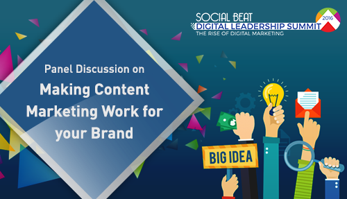 Making Content Marketing work for your Brand – Digital Summit