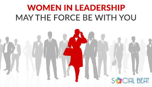 Women in Leadership – May The Force Be With You