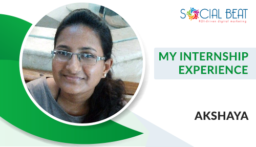 My Internship Experience- Akshaya Balasubramani