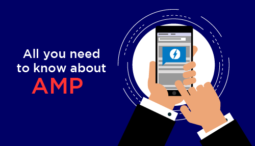 Accelerated Mobile Pages (AMP): Everything you need to know