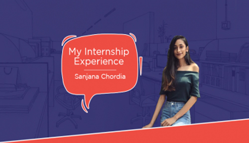 My Internship Experience – Sanjana Chordia