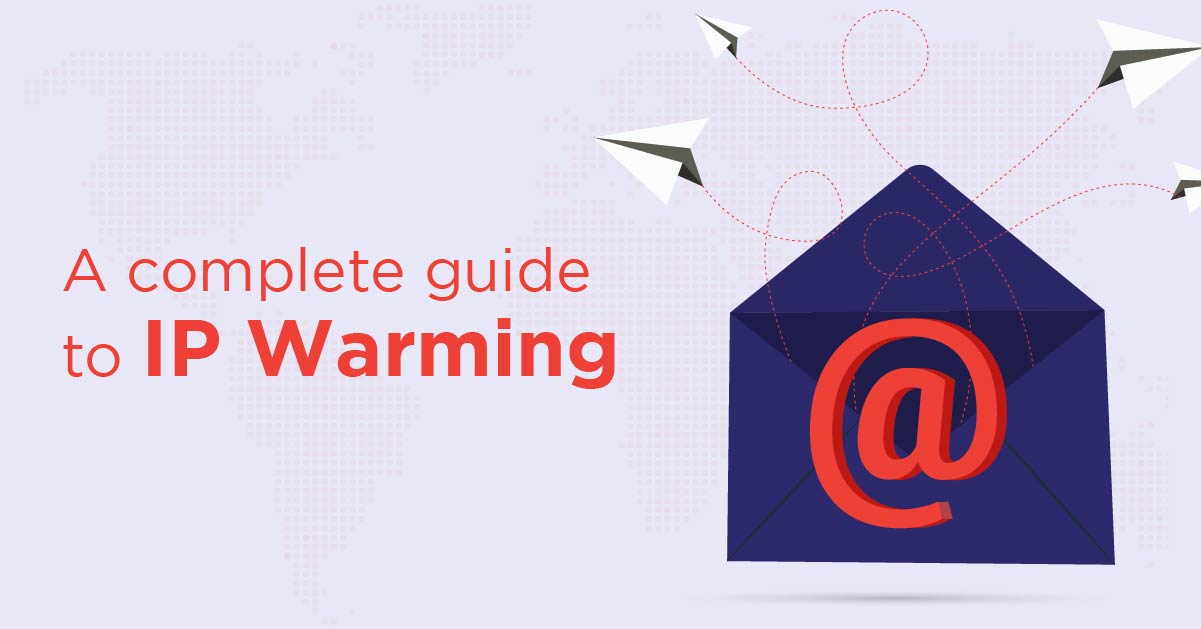 A Complete Guide To IP Warming