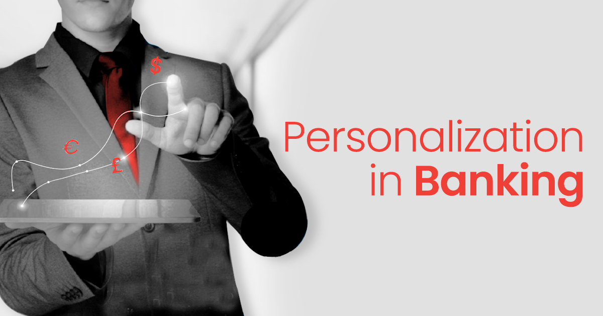 Personalization In Banking - Social Beat