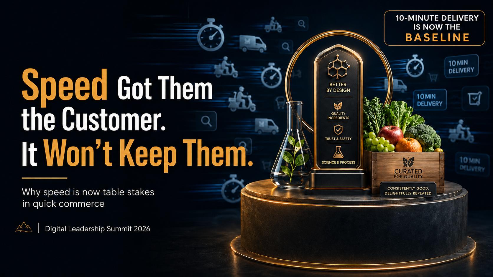 Speed Got Them the Customer. It Won’t Keep Them