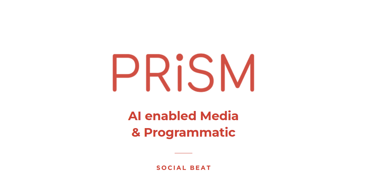 Social Beat’s strengthens AI first media & programmatic solution, PRISM